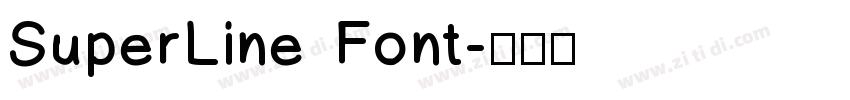 SuperLine Font字体转换